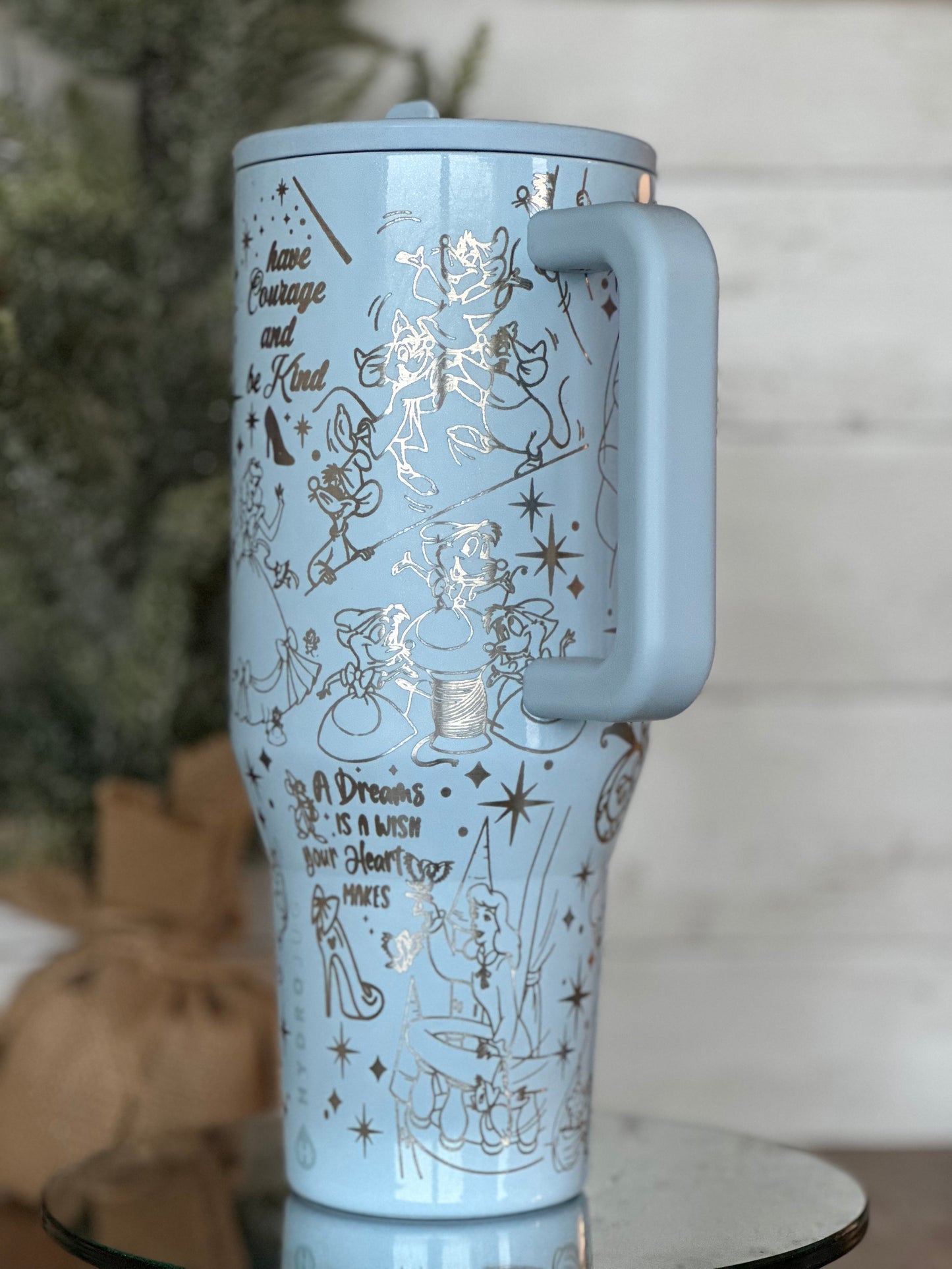 Have Courage and Be Kind🩵